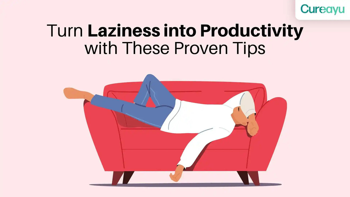 how to overcome laziness