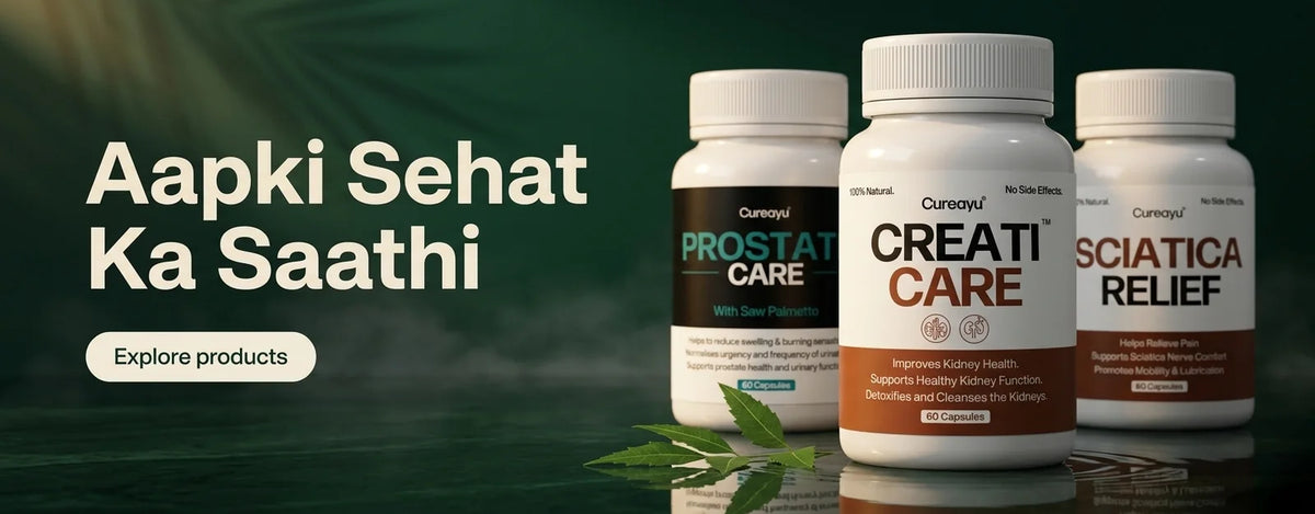 Aapki Sehat Ka Saathi - Cureayu Ayurvedic products