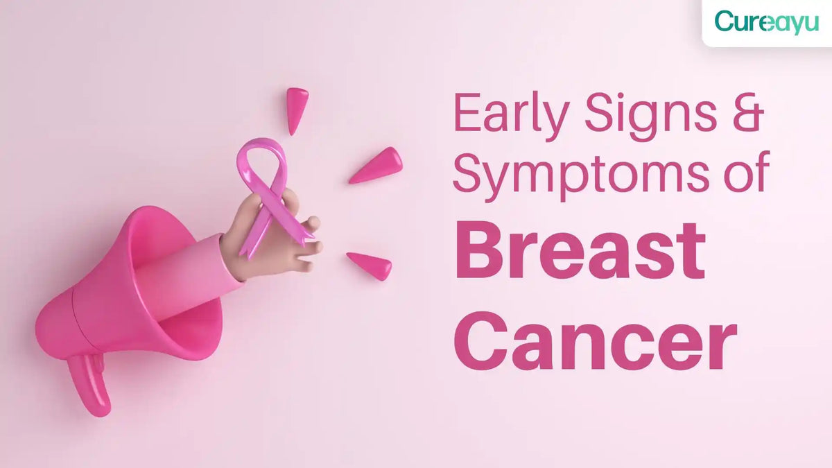 Early Signs and Symptoms of Breast Cancer: What You Need to Know