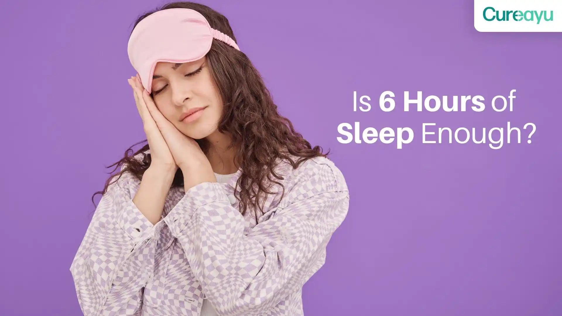 is 6 hours of sleep enough