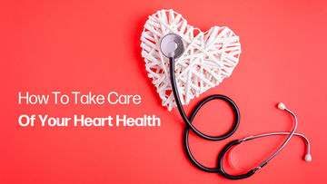 Protecting Your Heart: Essential Tips for Heart Health