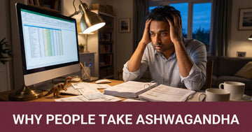 Ashwagandha Benefits: Uses, Dosage & Who Should Avoid It