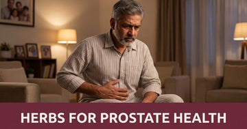Ayurvedic Herbs for Prostate Health
