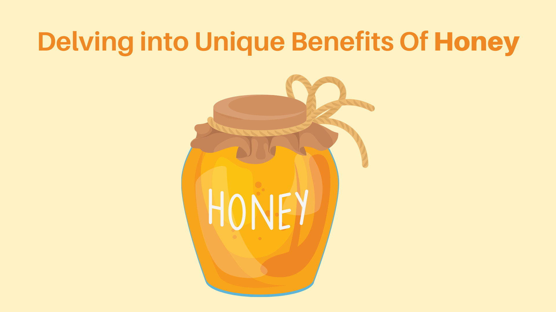 benefits of honey 