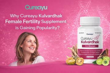 Cureayu Kulvardhak Female Fertility Supplement