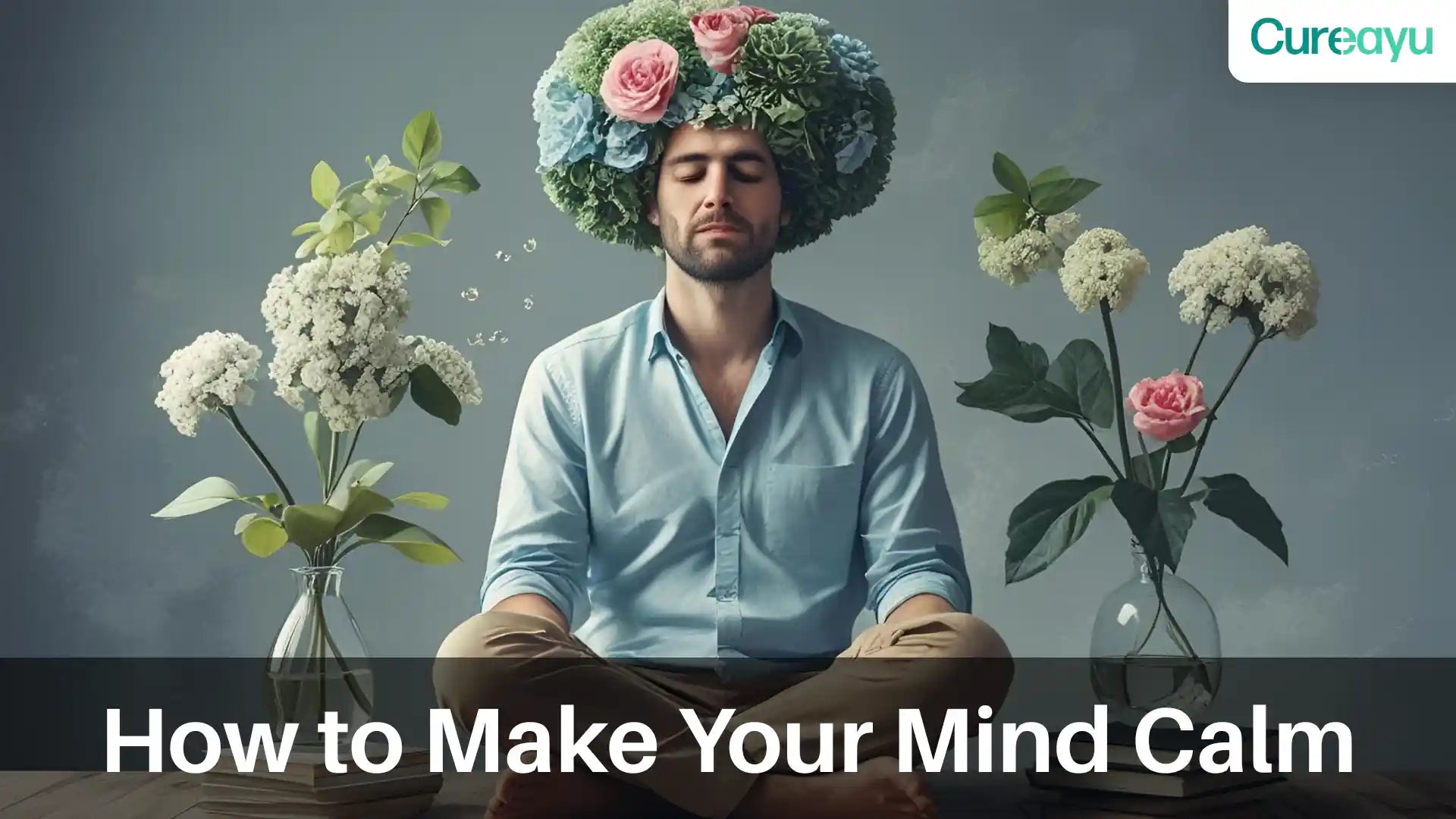 how to make your mind calm