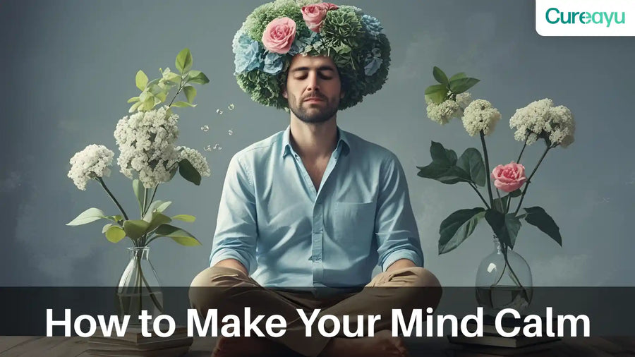 how to make your mind calm