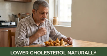 How to Reduce Cholesterol Naturally: Diet & Ayurveda