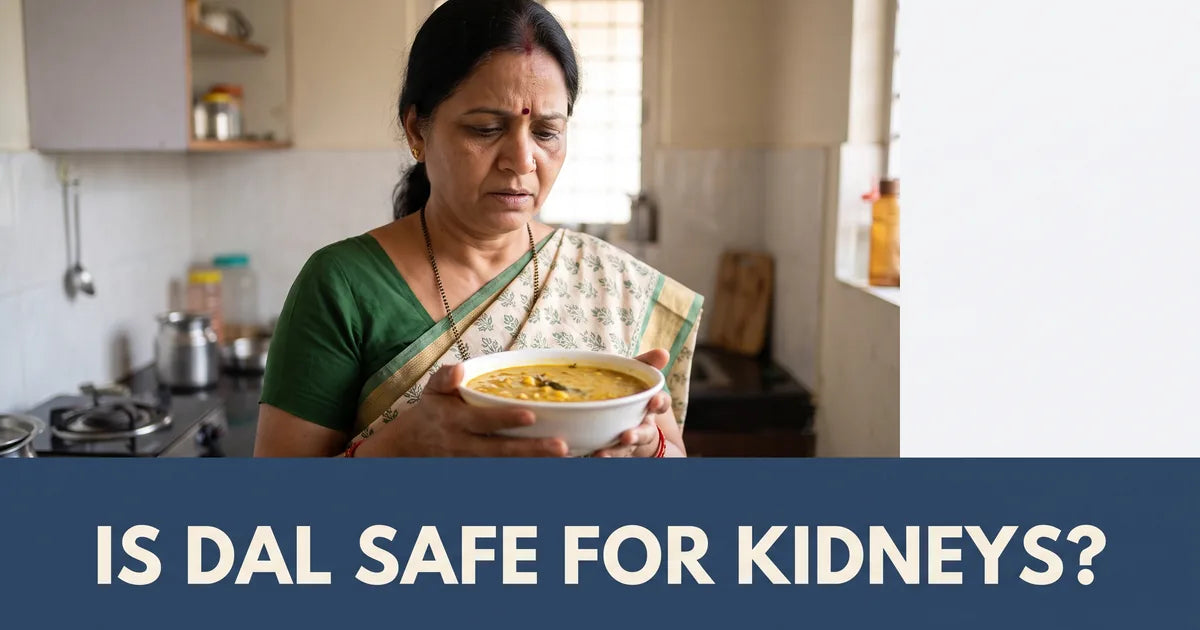 Is Dal Good for Kidney Patients? An Indian Diet & Protein Guide