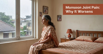 Joint Pain in Monsoon: Why It Gets Worse & How to Manage It