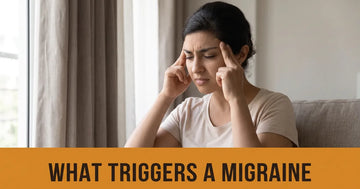 Migraine: Causes, Triggers & Ayurvedic Relief