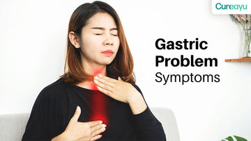 gastric problem symptom